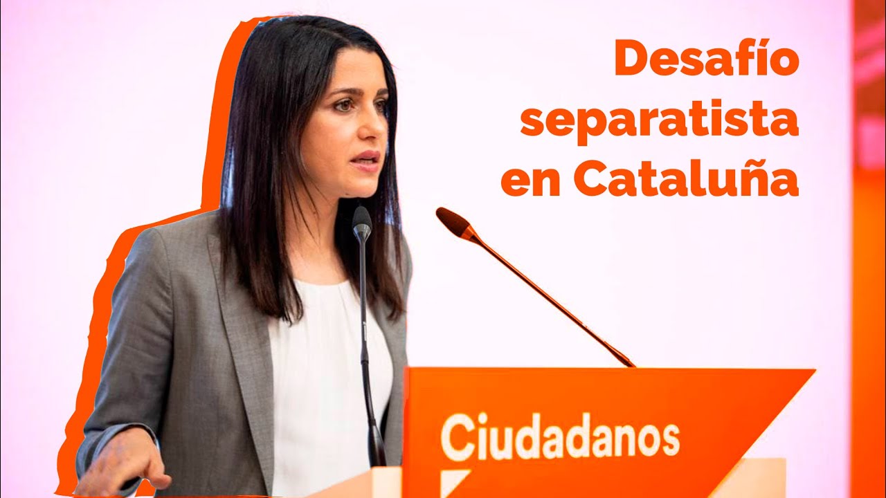Inés Arrimadas advierte sobre el desafío del nuevo gobierno separatista