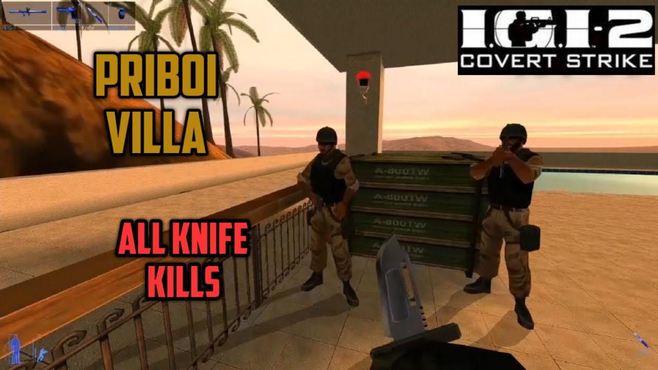 IGI 2 Mission 10 | Killed All 39 Enemies Using Knife Only