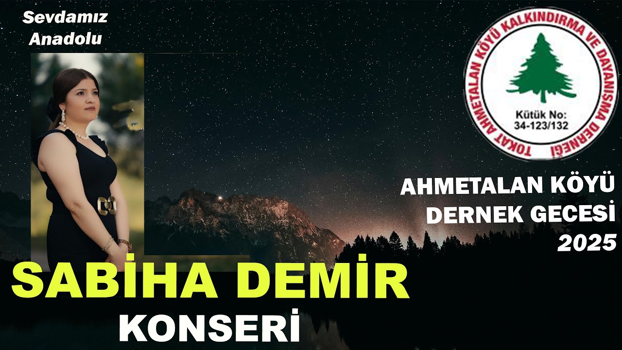 Ahmetalan Dernek Gecesi-2025 / Sabiha DEMİR Konseri