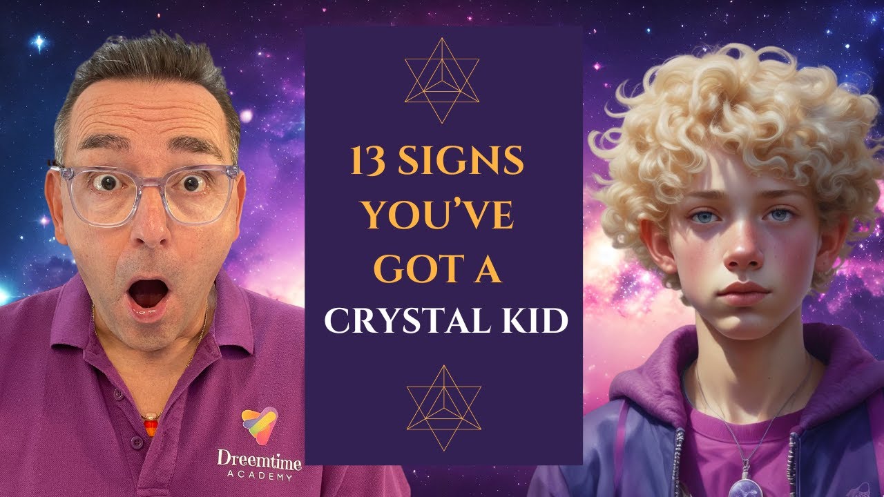 Crystal Children 🦄13 Signs You Raising A Star Child🦄