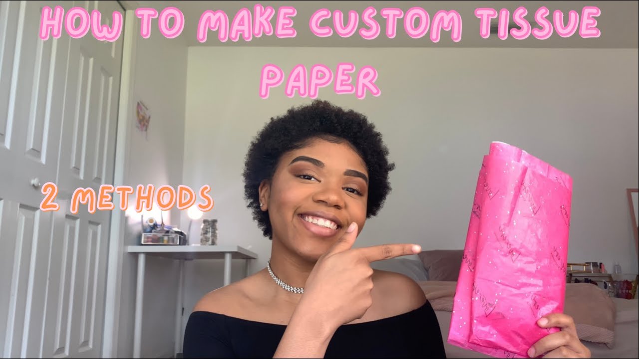 How To Make Custom Tissue Paper (2 METHODS)