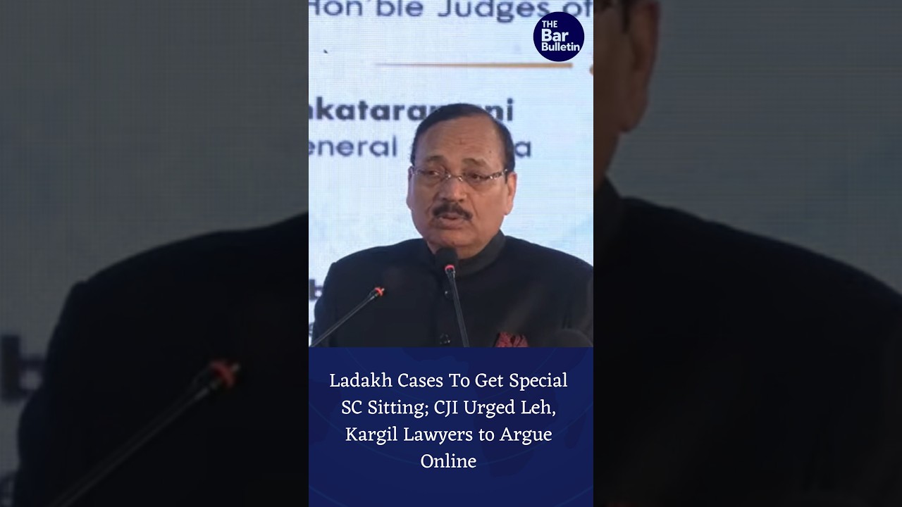 Ladakh Cases To Get Special SC Sitting; CJI Urged Leh, Kargil Lawyers to Argue Online