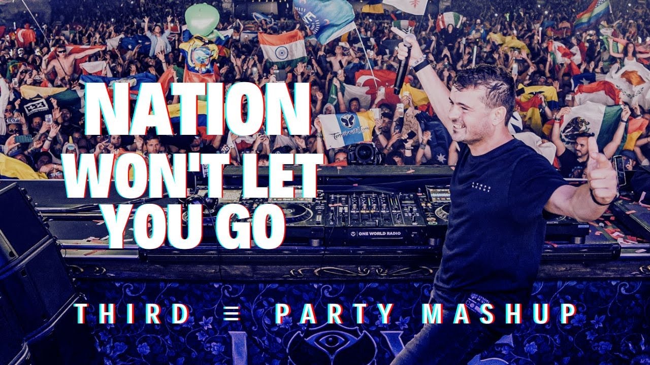 Third ≡ Party vs Martin Garrix & John Martin - Nation vs Won't Let You Go (Third ≡ Party Mashup)
