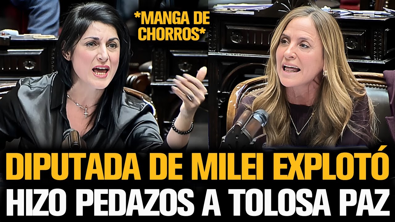 DIPUTADA DE MILEI HIZO PEDAZOS A TOLOSA PAZ EN EL CONGRESO