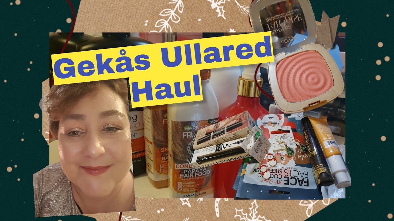 Gekås Ullared haul| #makeup #ingetplastaskit #over50