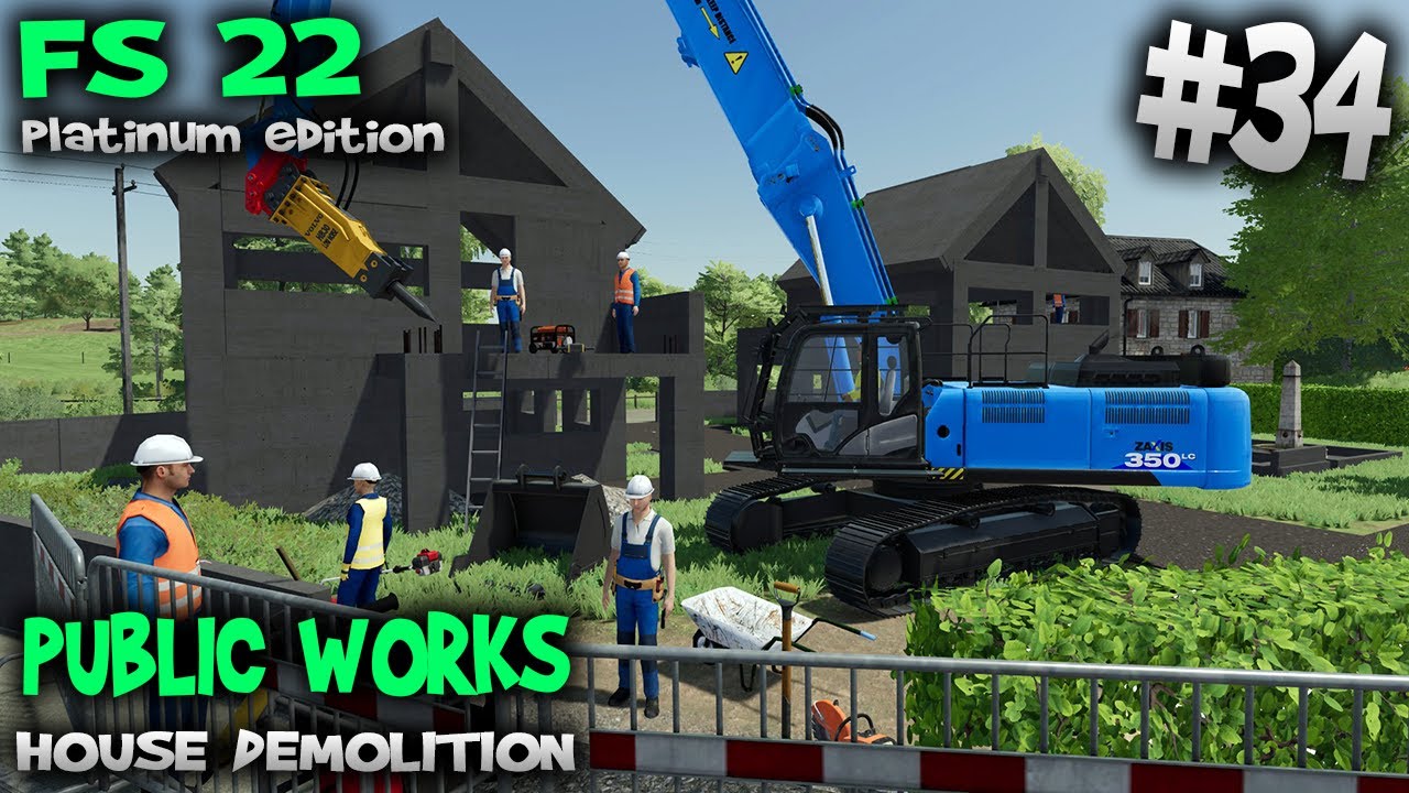 Снос дома 👷🏽 Общественные работы 👷🏽 Farming Simulator 2022