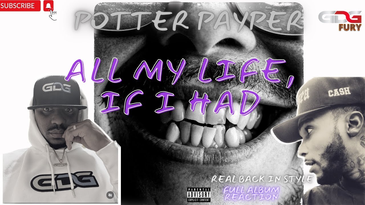 Potter Payper - All My Life If, I Had (Full Album Review) AMERICAN REACTION