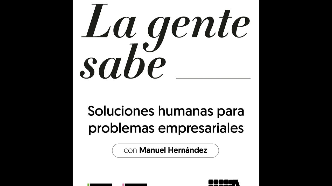 Soluciones humanas para problemas empresariales