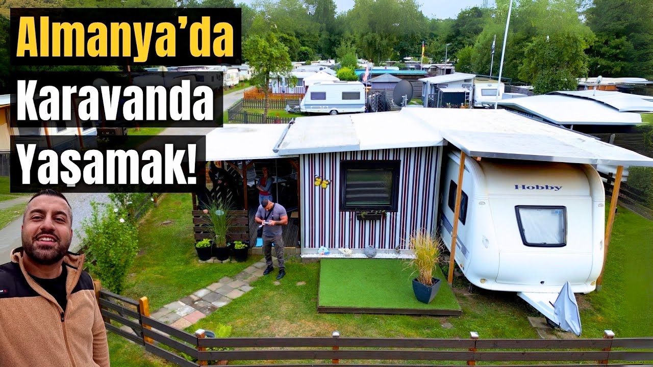 Almany'da 14 Bin Euroya Yeni Bir Hayat.Ev Yerine Karavan.Bir Hayalin Peşinde