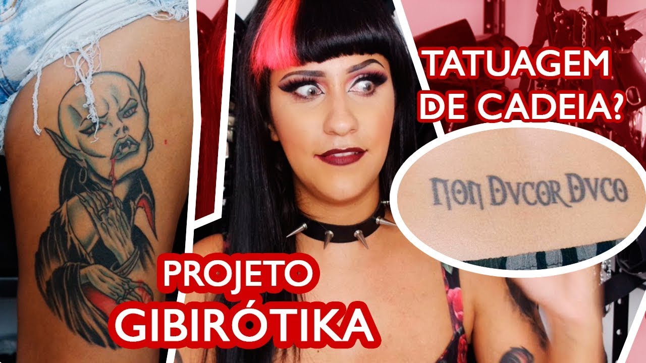 TOUR PELAS MINHAS TATUAGENS | PROJETO GIBIRÓTIKA | NOSFEROTIKA
