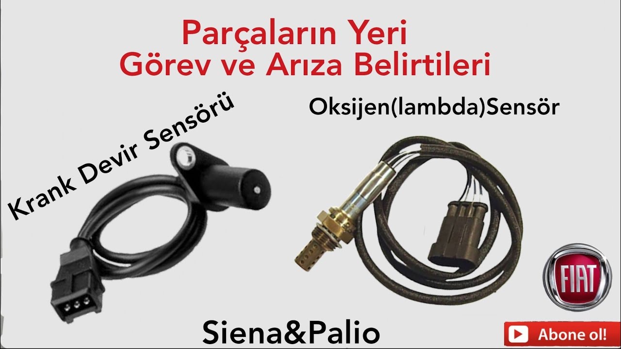 Oksijen(Lambda)Sensörü&Krank Devir Sensörünün Yeri Görev ve Arıza Belirtileri #fiat#siena#palio