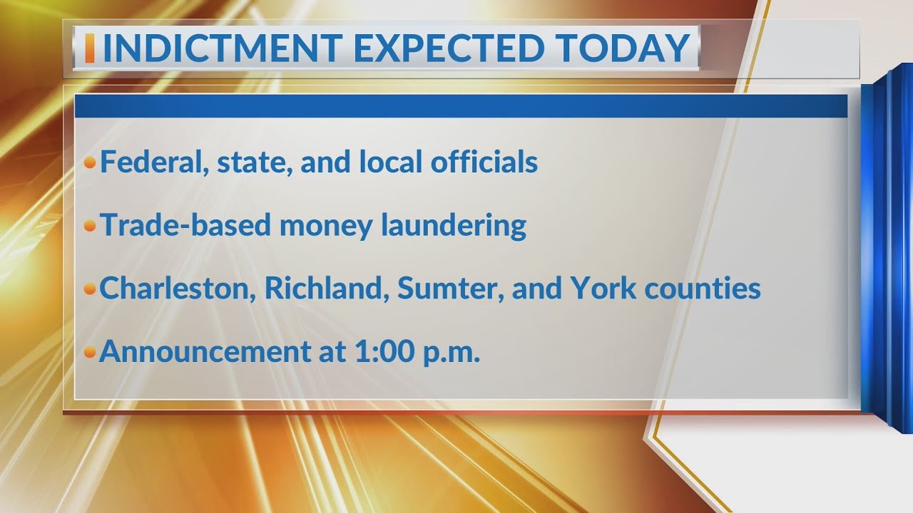 Indictment expected in SC money laundering case