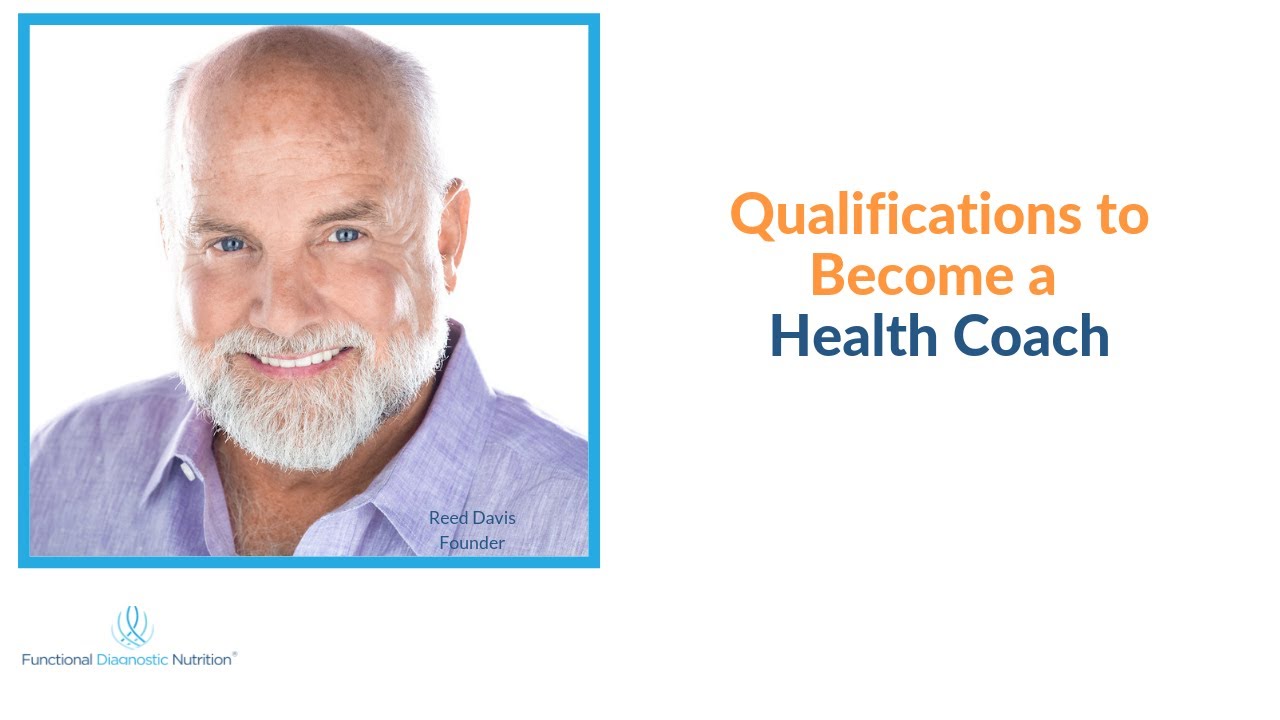 Qualifications to Become a Health Coach