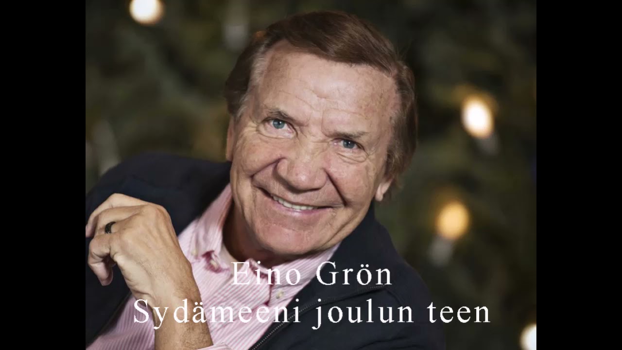 Eino Grön Sydämeeni joulun teen