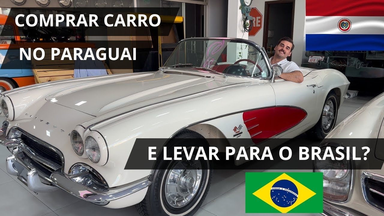 POSSO COMPRAR CARRO NO PARAGUAI A PREÇO DE ESTADOS UNIDOS E LEVAR PARA O BRASIL ?