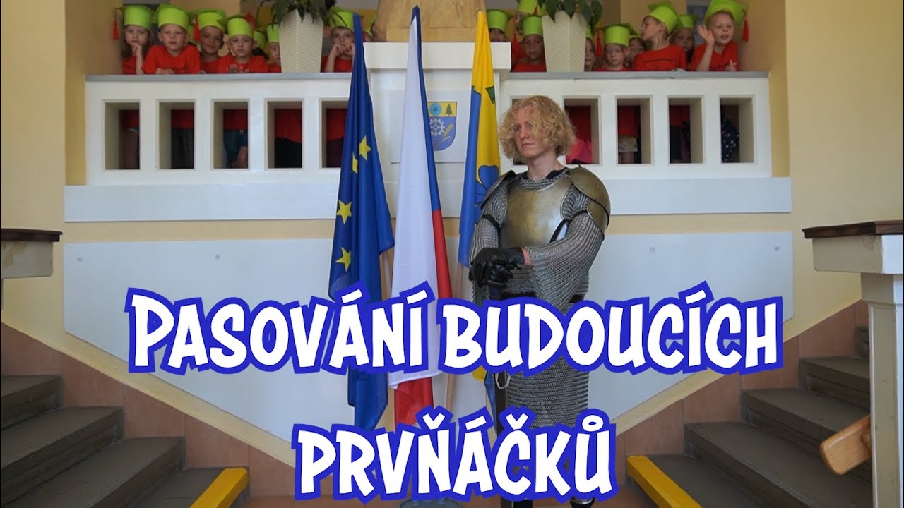 Pasování našich budoucích prvňáčků