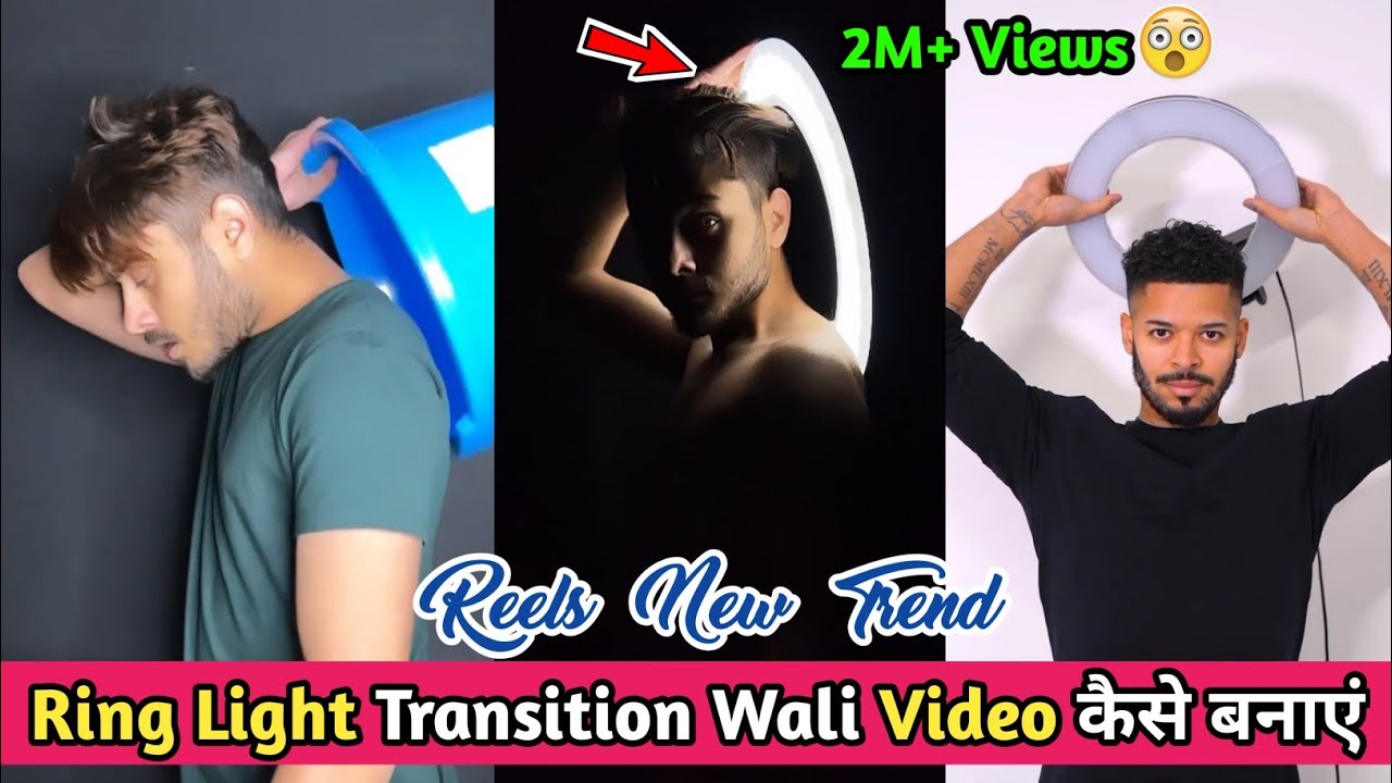 Ringlight Transition Reels Tutorial by Hardik Sharma | 1 Click Ring Light Transition Video Editing