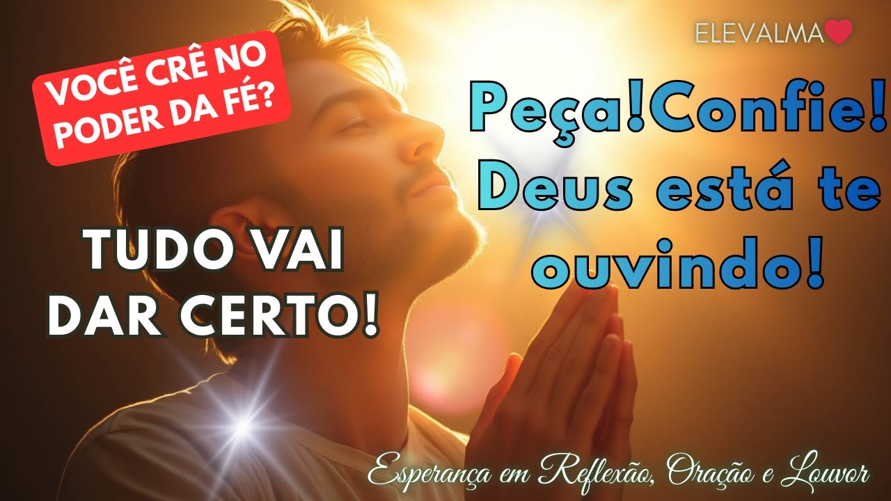 Como mover Montanhas: Deus quer te ouvir. Fale com o Pai. Peça a ELE! O Poder da oração.