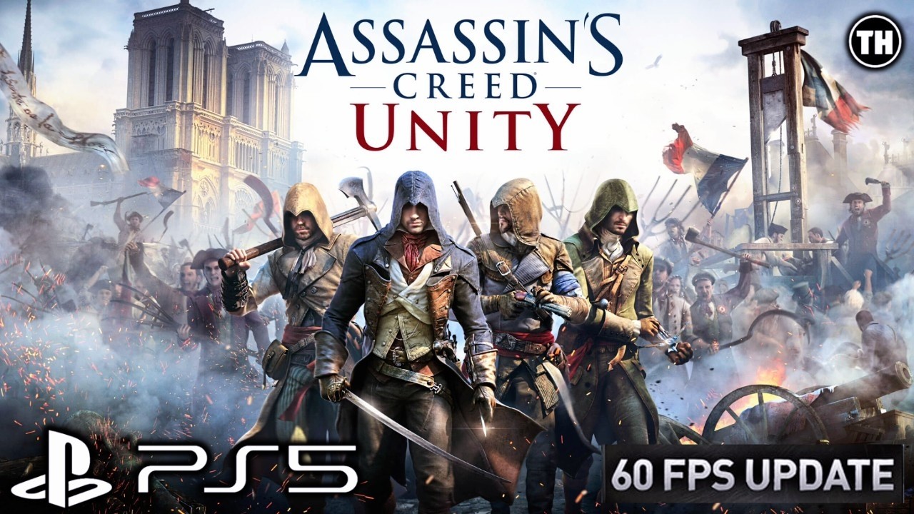 ASSASSIN'S CREED UNITY : Découverte de la nouvelle version 60 FPS | Gameplay PS5 (MAJ gratuite)