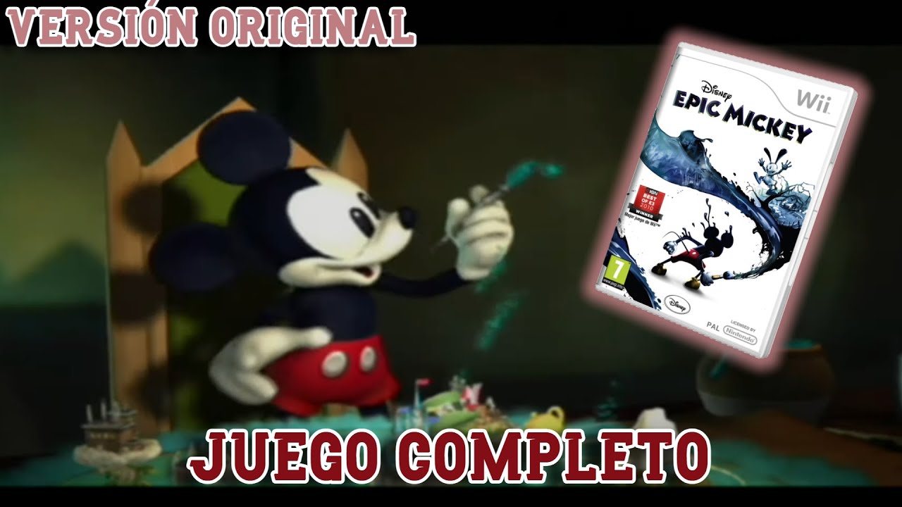 Epic Mickey | Juego completo | WII | Español | Sin comentarios