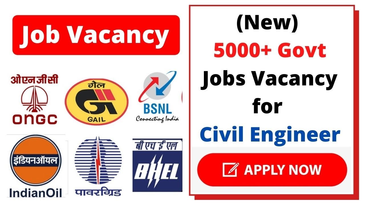Govt Jobs Vacancy for Civil Engineer 2021 || Job Vacancy for Civil Engineer 2021 (March 2021)