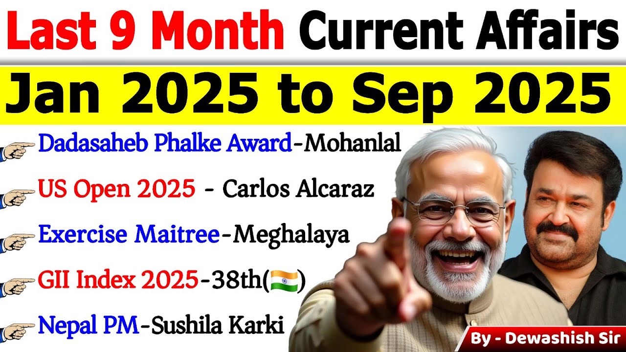 Last 9 Months Current Affairs 2025 | Jan 2025 To Sep 2025 | Important Current Affairs 2025 #current