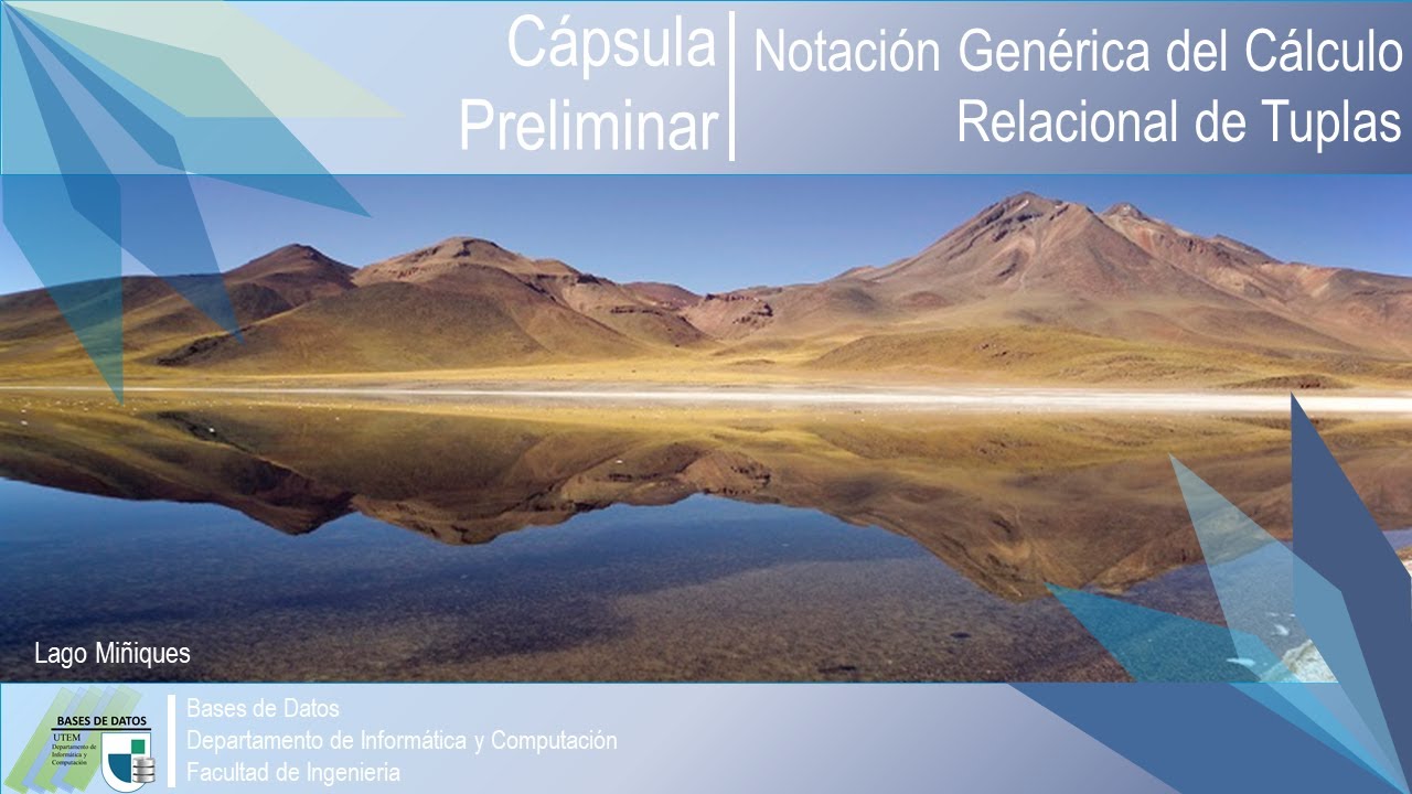 Bases de Datos: Notación Genérica del Cálculo Relacional de Tuplas