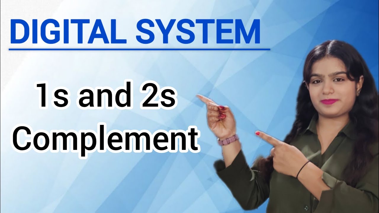 1 s and 2s complement 