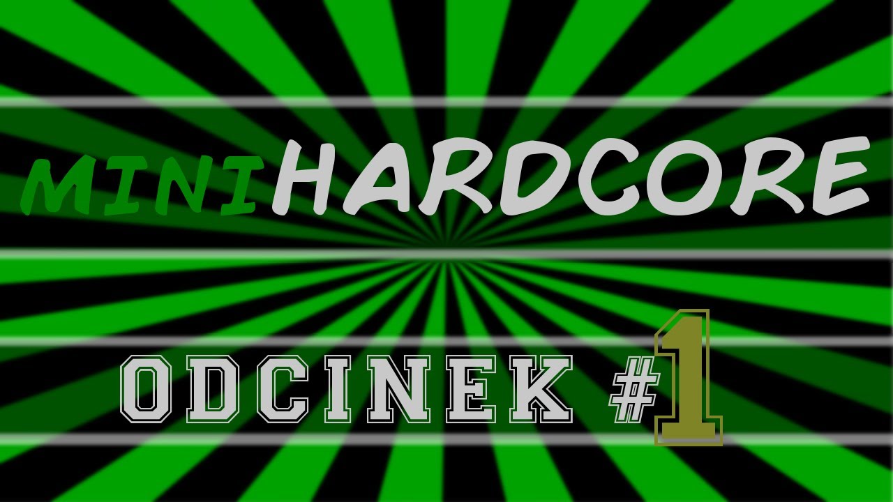 miniHARDCORE #01 Wjazd na CASH [mc.skkf.net]