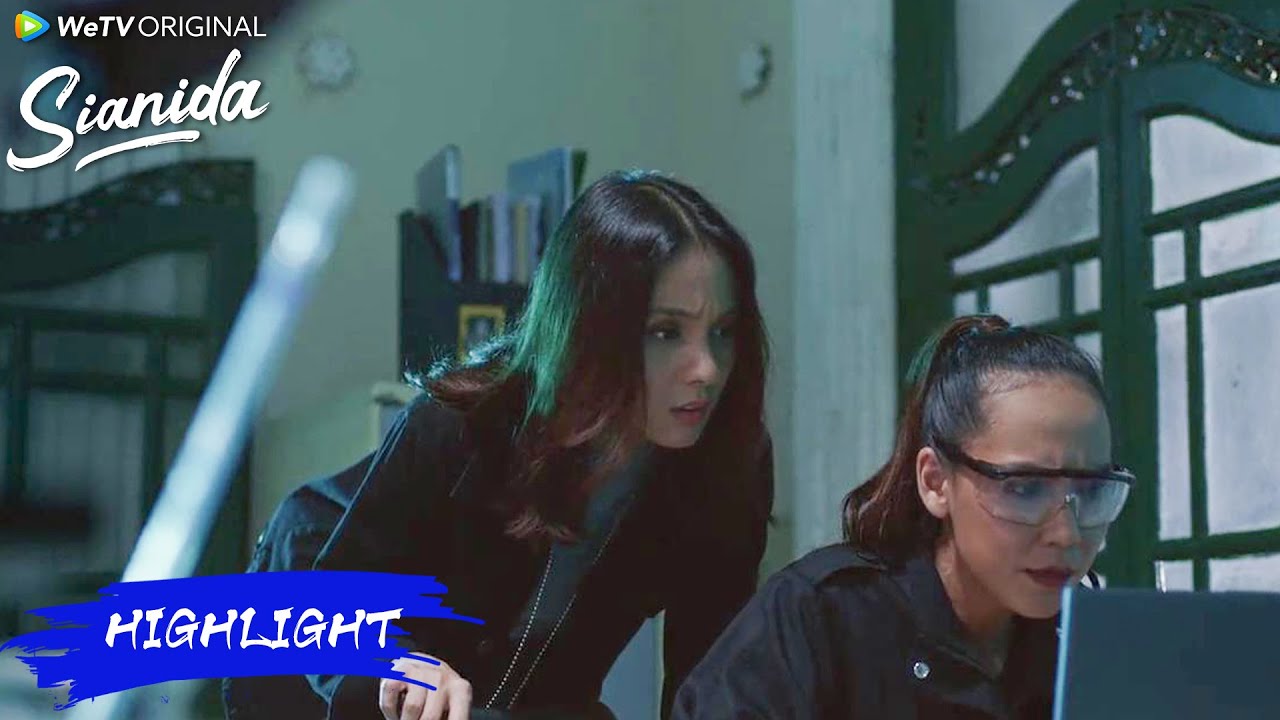 Sianida | Highlight EP08 Kejanggalan Dari Isi Email Laptop Jenny dan Amelia | WeTV Original