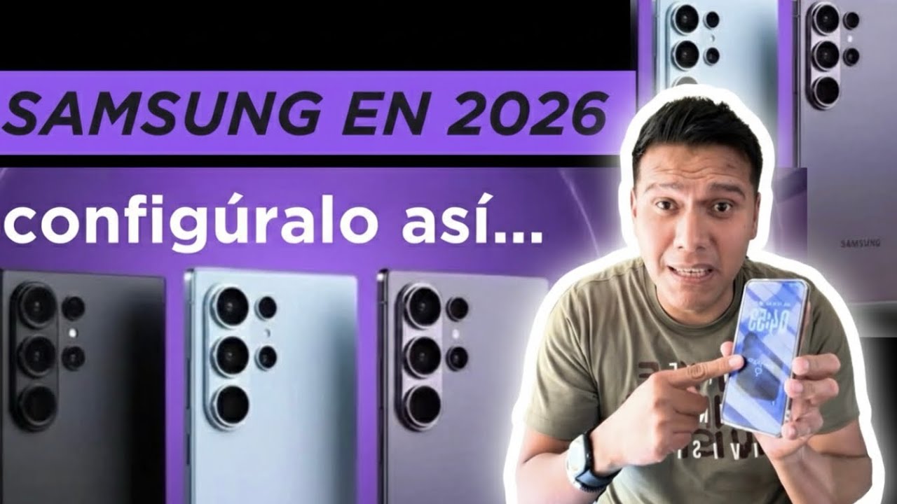 SAMSUNG 2026: ¡Lo primero que DEBES activar! 🚀🔋✌️📱