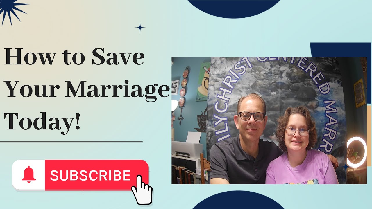 How to Save Your Marriage!