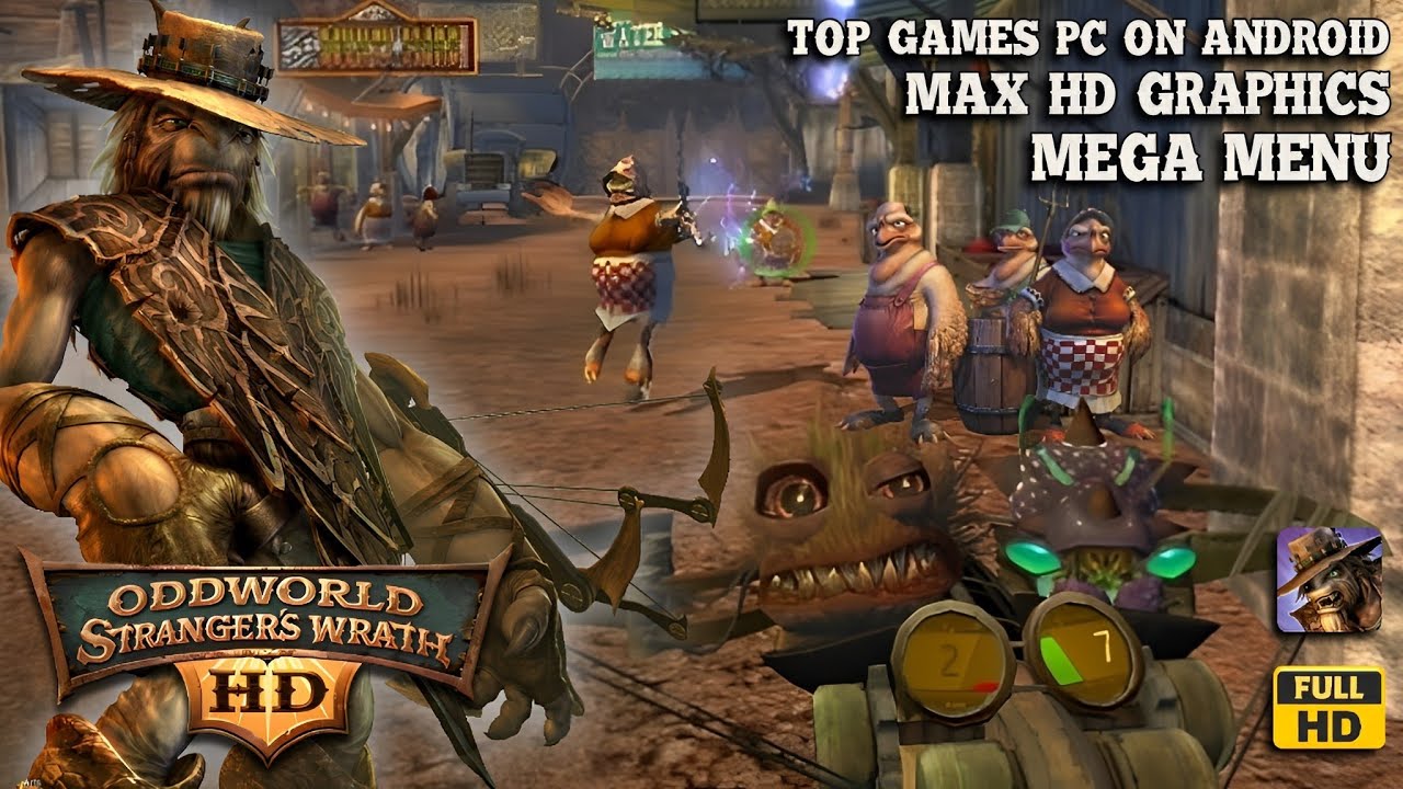ODDWORLD: STRANGER'S WRATH V1.0.16ㅣSUPPORT ALL GPUㅣOFFLINE - MAX HD GRAPHICSㅣFULL MISSION 1 GAMEPLAY