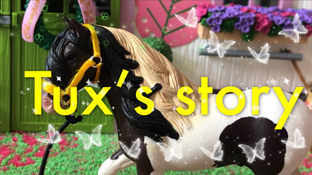 Tux’s story-Schleich horse original movie-Vickycorn loves horses 