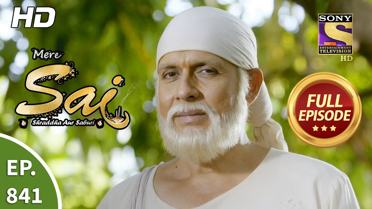 Mere Sai - Ep 841 - Full Episode - 1st April, 2021