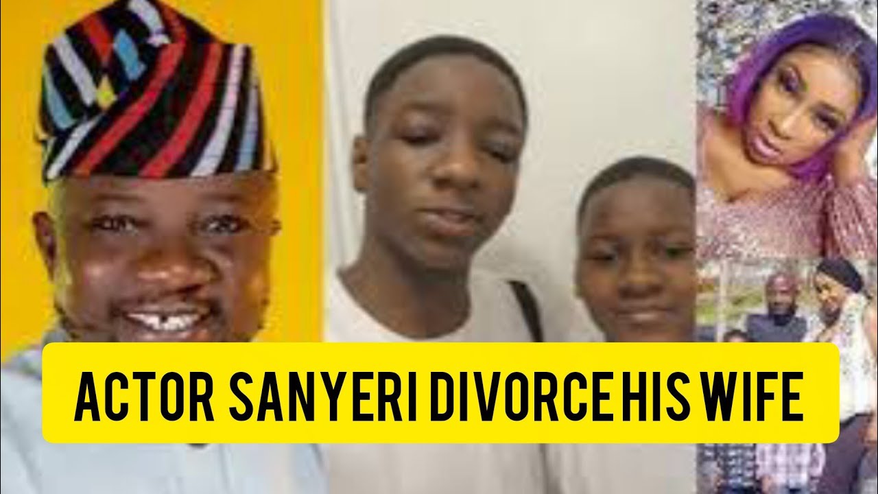 Actor Sanyeri Divorce His Wife #yoruba  #trending  #yorubanation  #trendingnews 