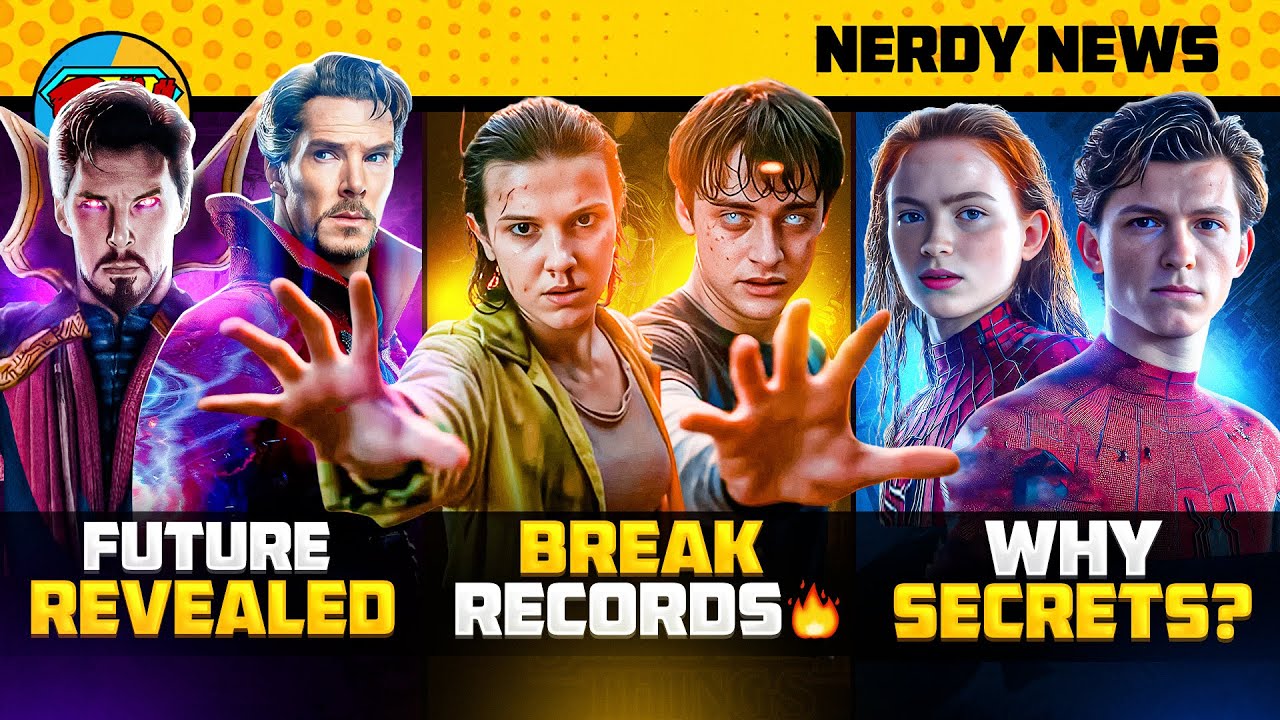Stranger Things 5 Break Records, Doctor Strange Future, Movies after Secret Wars | Nerdy News 392