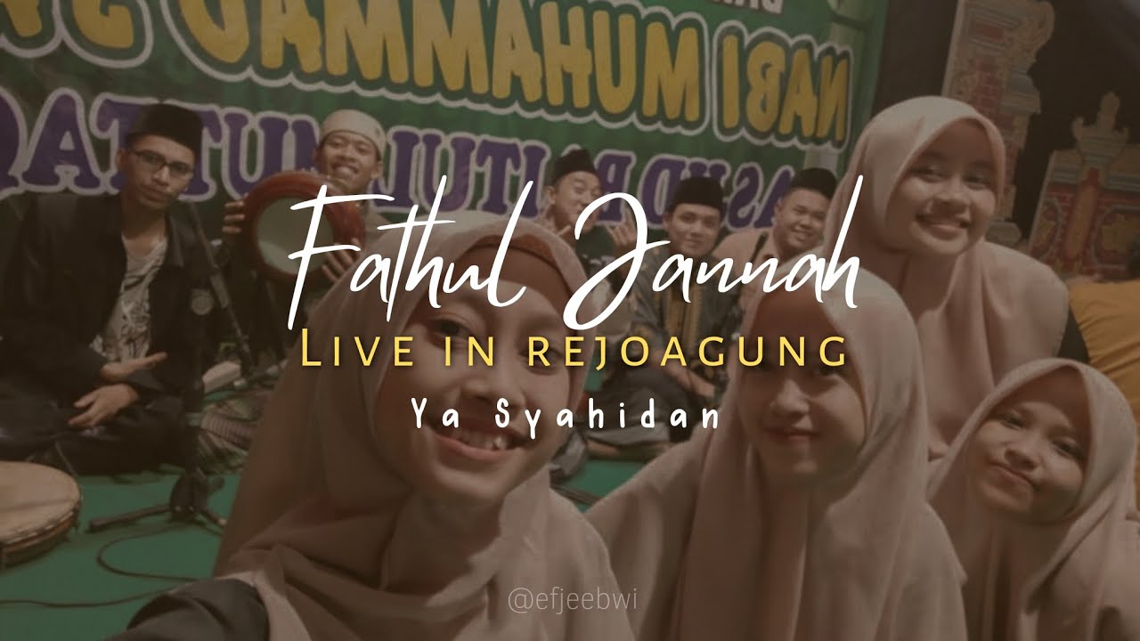 Ya Syahidan - Fathul Jannah