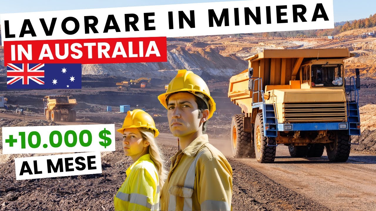 LAVORARE in MINIERA in AUSTRALIA 🇦🇺 | Stipendi da 10.000 $ al MESE💰🤑