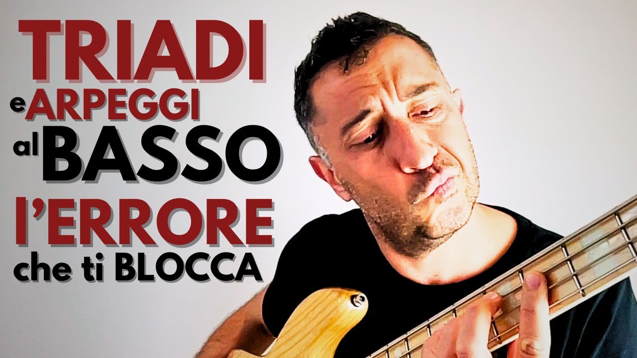 TRIADI e ARPEGGI al Basso: L’ERRORE che ti BLOCCA nella tua CRESCITA ARMONICA!