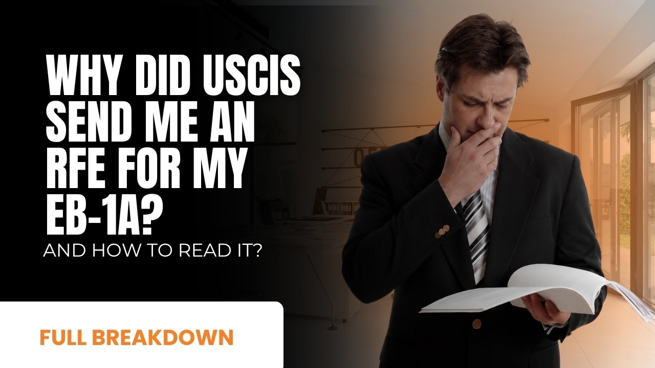 Why Did USCIS Send Me an RFE for My EB-1A? How to Respond