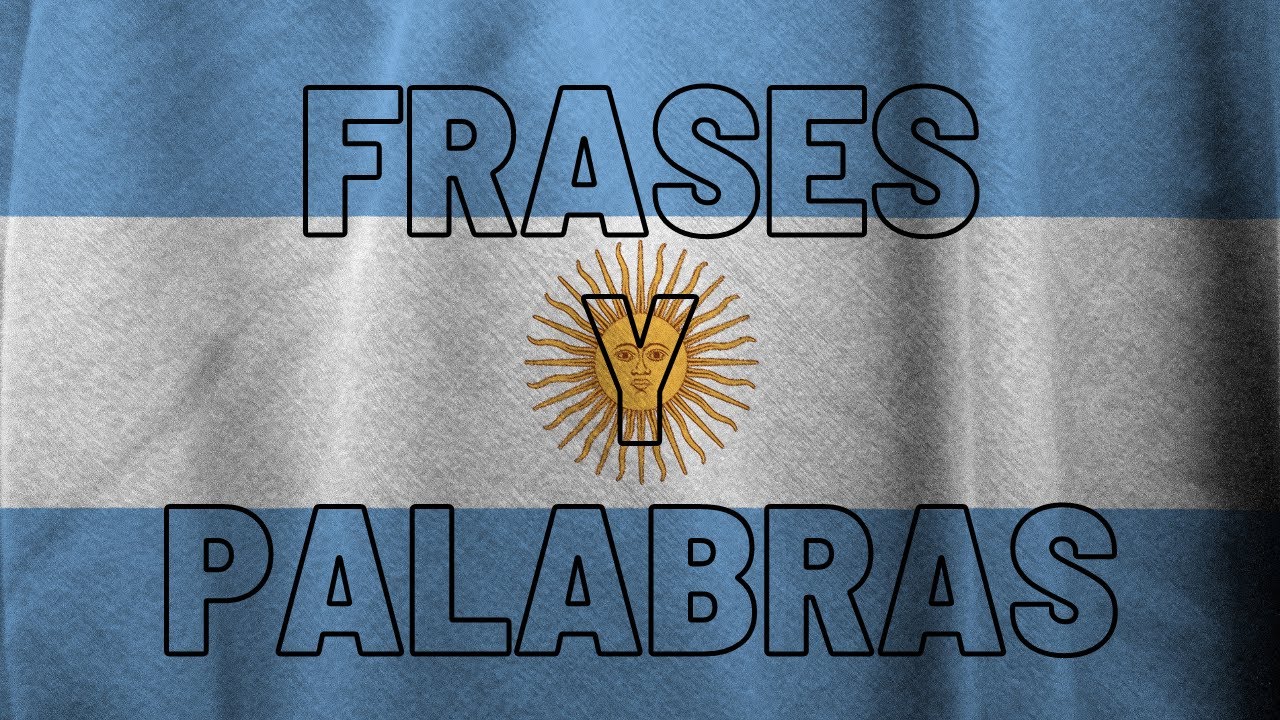 FRASES y PALABRAS ARGENTINAS #aprendeespañol #argentina #idioma