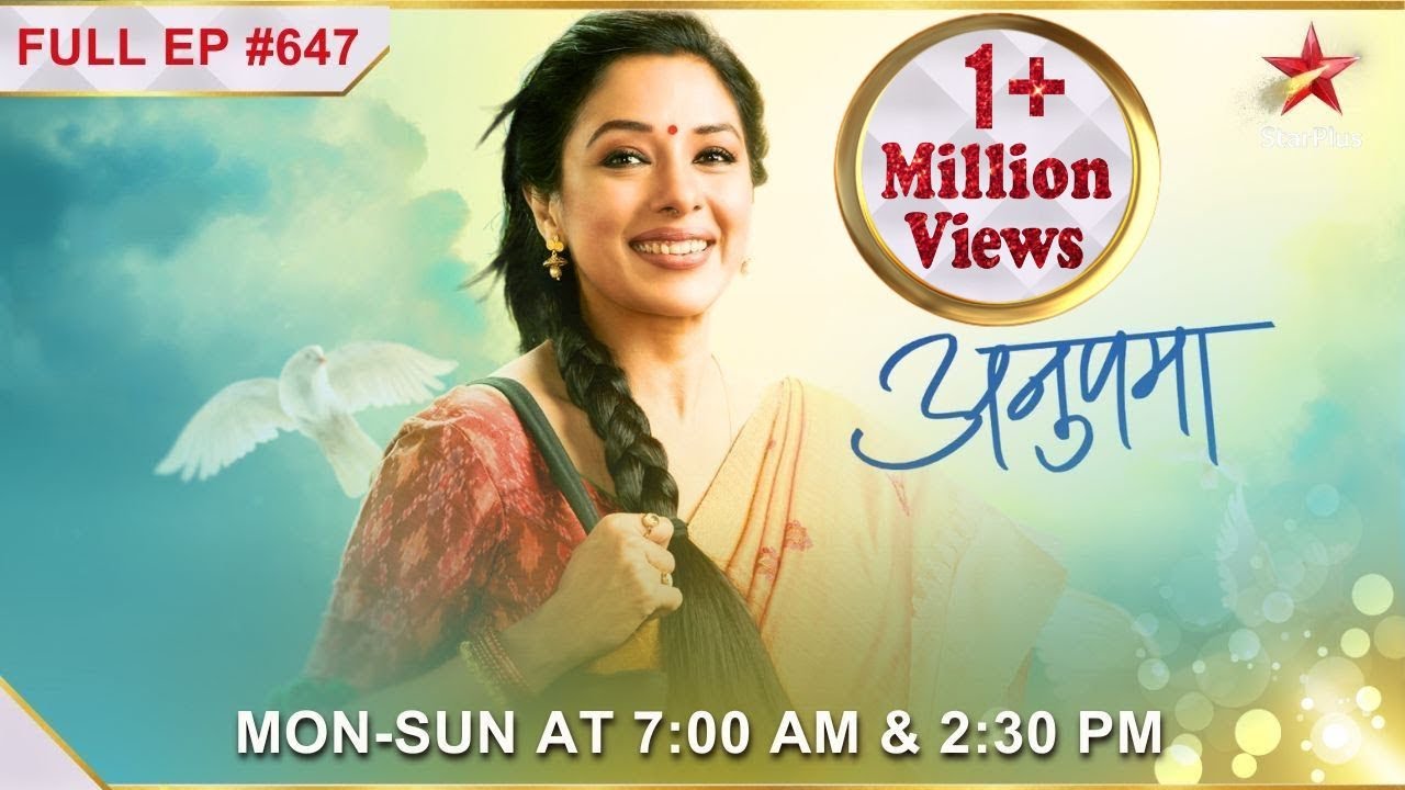 Anupama | Ep.647 | Kya Pakhi karegi regret?