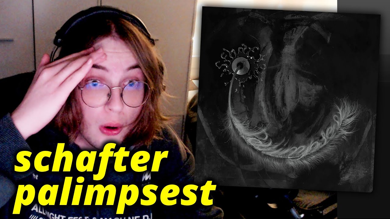 👀REAKCJA NA!!! schafter - palimpsest