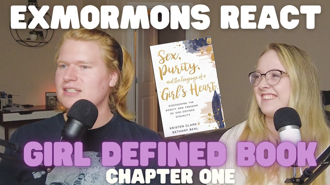 Exmormons React to Girl Defined's Book | 