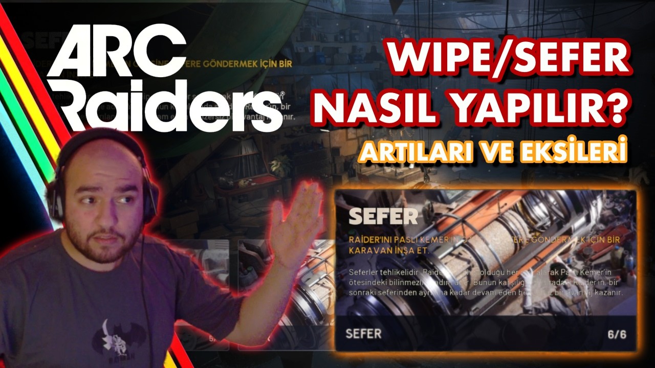 WIPE ATMADAN &Ouml;NCE İZLE! 🛑 ARC Raiders Wipe (sefer) Rehberi