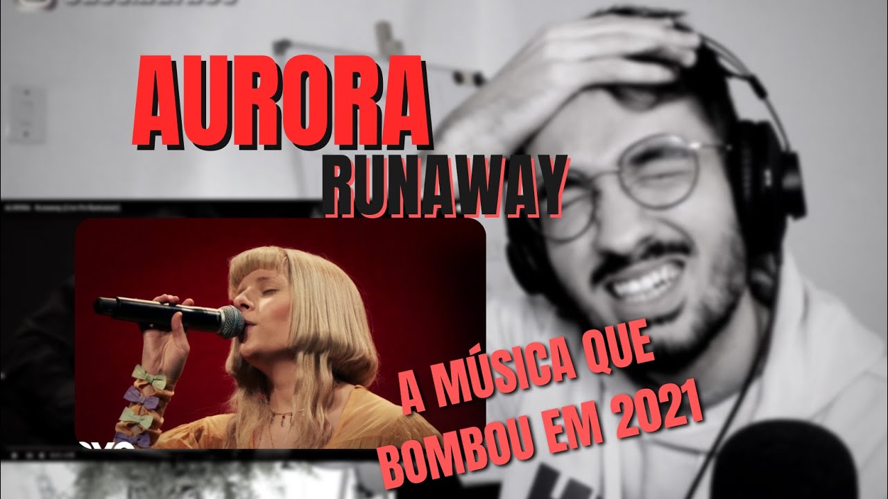 AURORA - RUNAWAY, A MÚSICA QUE BOMBOU NAS REDES! (ANÁLISE/REACT)