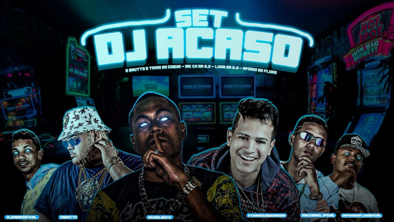SET DJ ACASO - O BRUTTO E TINHO DO COQUE, MC CH DA Z.O, LUKA DA Z.O E AFINHO DO FLUXO