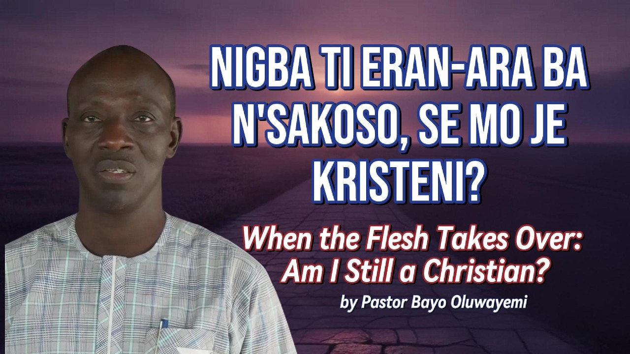 Nígbà Tí Eran -Ara Bá nsàkóso, Ṣé Mò Ṣì Jẹ́ Kristẹni