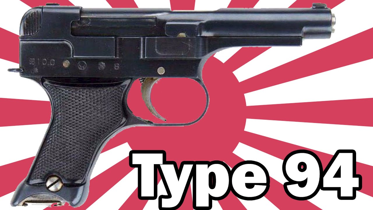Nambu Type 94 &ndash; Un Pistolet &agrave; la R&eacute;putation D&eacute;sastreuse